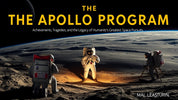 The Apollo Program: Achievements, Tragedies, and the Legacy of Humanity's Greatest Space Pursuits