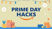 Prime Day Hacks: Insider Tips for Ultimate Savings on Amazon's Biggest Sale Event