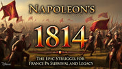 "Napoleon's 1814: The Epic Struggle for France's Survival and Legacy"