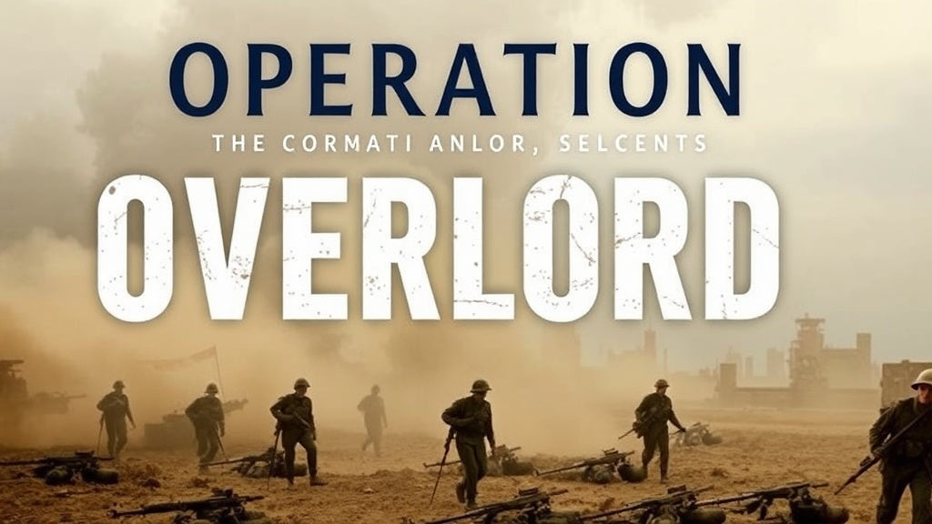 "Operation Overlord: Unveiling the Epic D-Day Invasion and the Path to Victory in World War II"